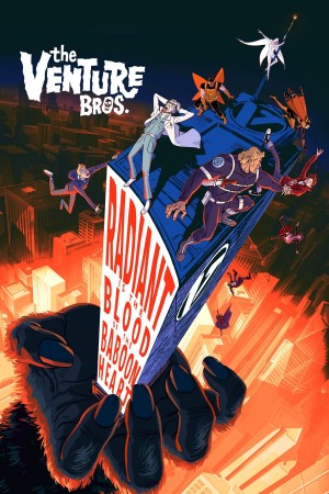 Anh Em Nhà Venture: Tự Hào Dòng Máu Khỉ Đầu Chó - The Venture Bros.: Radiant Is the Blood of the Baboon Heart