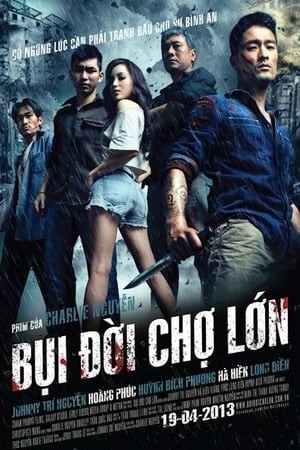 Bụi Đời Chợ Lớn - Chinatown