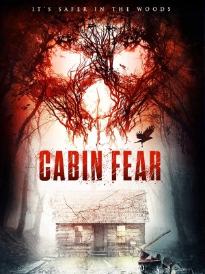 Cabin Sợ Hãi - Cabin Fear