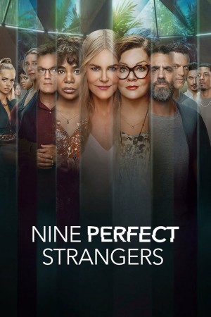 Chín Người Xa Lạ - Nine Perfect Strangers