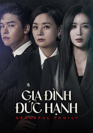 Gia Đình Đức Hạnh - Graceful Family