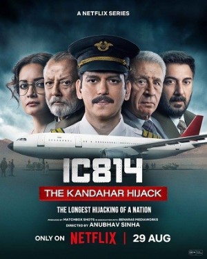 IC 814: Không Tặc Kandahar - IC 814: The Kandahar Hijack