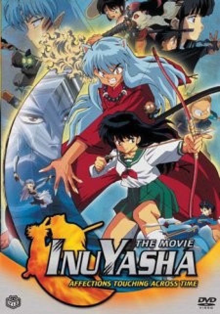 InuYasha Movie 1: Toki wo Koeru Omoi - InuYasha the Movie: Affections Touching Across Time, Inu Yasha: Toki wo Koeru Omoi, InuYasha: Love That Transcends Time