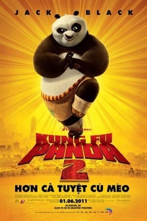 Kung Fu Gấu Trúc: Bí Mật Ngũ Hình Quyền - Kungfu Panda 2: The Secret Of The Furious Five