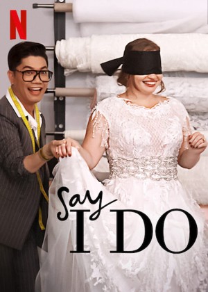 Lễ cưới trong mơ - Say I Do