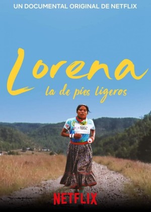 Lorena: Cô gái điền kinh - Lorena, Light-Footed Woman