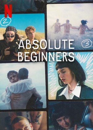 Mùa Hạ Vào Đời: Phần 1 - Absolute Beginners: Season 1