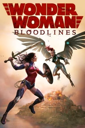 Nữ Thần Chiến Binh: Huyết Thống - Wonder Woman: Bloodlines