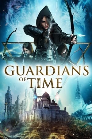 Người Bảo Vệ Thời Gian - Guardians of Time