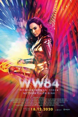 Nữ Thần Chiến Binh 2: Nữ Thần Chiến Binh 1984 - Wonder Woman 2: Wonder Woman 1984