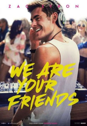 Những Người Bạn Của Bạn - We Are Your Friends