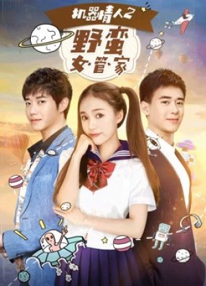 Nữ quản gia đanh đá trong Tình nhân ro-bot 2 - A Robot Lover 2: The Crazy Housekeeper