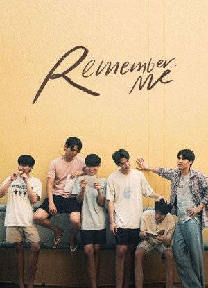 Remember Me: Tình Yêu Được Viết Bằng Tình Yêu - Remember Me