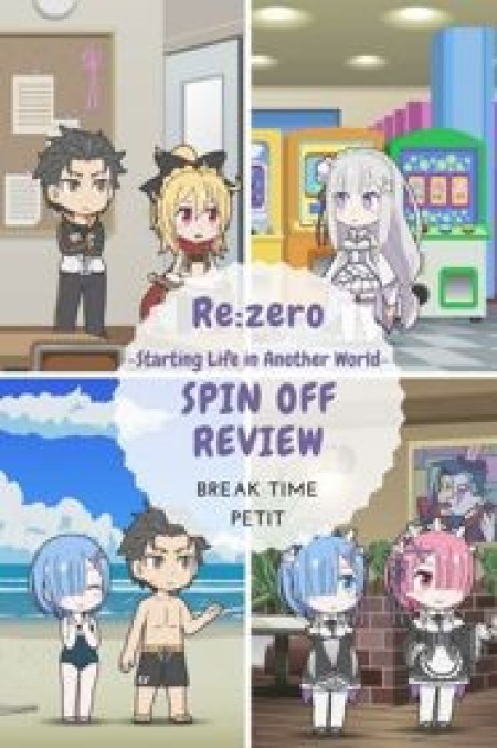 Re:Zero kara Hajimeru Break Time 2nd Season - Re:ZERO ~Starting Break Time From Zero~ Season 2, Re:ZERO ~Starting Break Time From Zero~ 2nd Season, Re:Zero kara Hajimeru Kyuukei Jikan 2