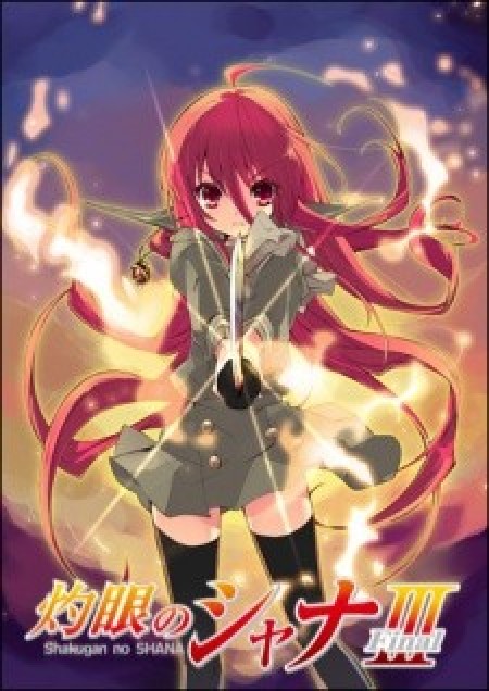 Shakugan no Shana 3 - Shakugan no Shana III (Final), Shakugan no Shana: Season III, Đôi Mắt Của Shana phần 3, Shakugan no Shana Third