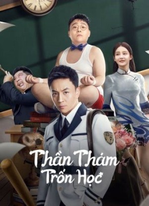 Thần Thám Trốn Học - DETECTIVE CHEN