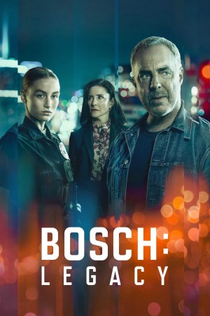 Thanh Tra Bosch: Hậu Truyện (phần 1) - Bosch: Legacy (Season 1)