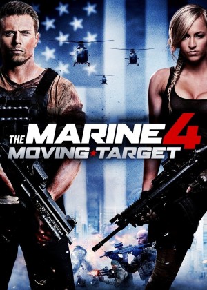 The Marine 4: Moving Target - The Marine 4: Moving Target