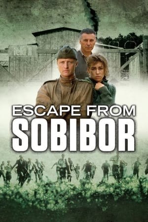 Thoát Khỏi Sobibor - Escape from Sobibor