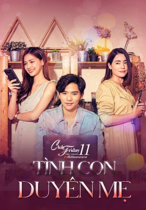 Tình Con Duyên Mẹ - Club Friday The Series 11: Ruk Mai Mee Tua Ton