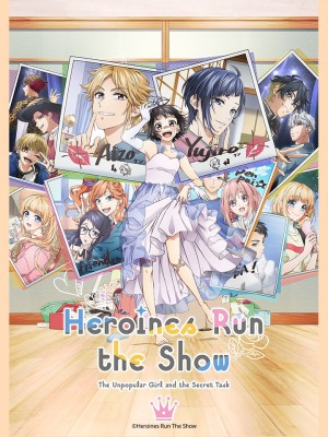 Trở Thành Nữ Chính! Cô Gái Nhà Quê Và Công Việc Bí Mật - Heroine Tarumono!, Heroines Run The Show