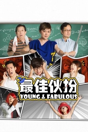 Tuổi Siêu Quậy - Young Fabulous