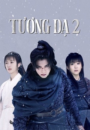 Tương Dạ (phần 2) - Ever Night 2