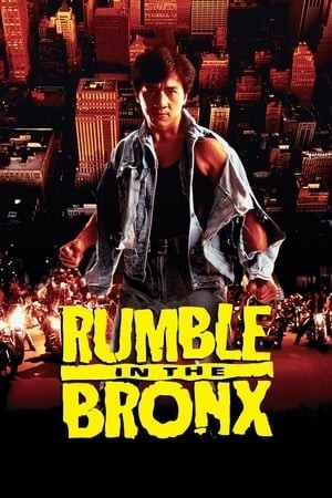 Vụ Huyên Náo Phố Bronx - 紅番區 - Rumble in the Bronx