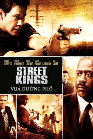 Vua Đường Phố - Street Kings