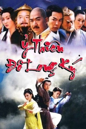 Ỷ Thiên Đồ Long Ký (Bản 2003) - The Heaven Sword And Dragon Saber